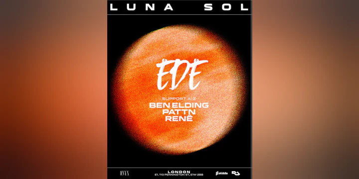 Luna Sol presents Ede
