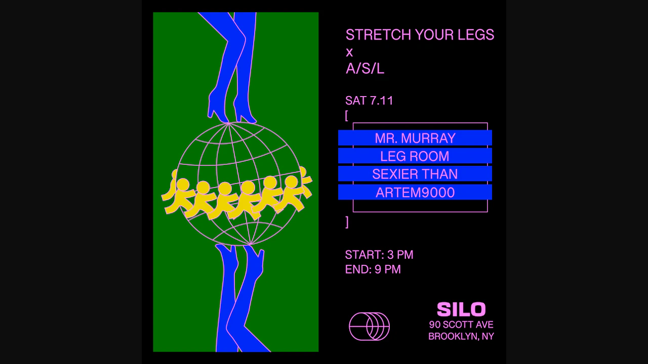 Stretch Your Legs X A/S/L