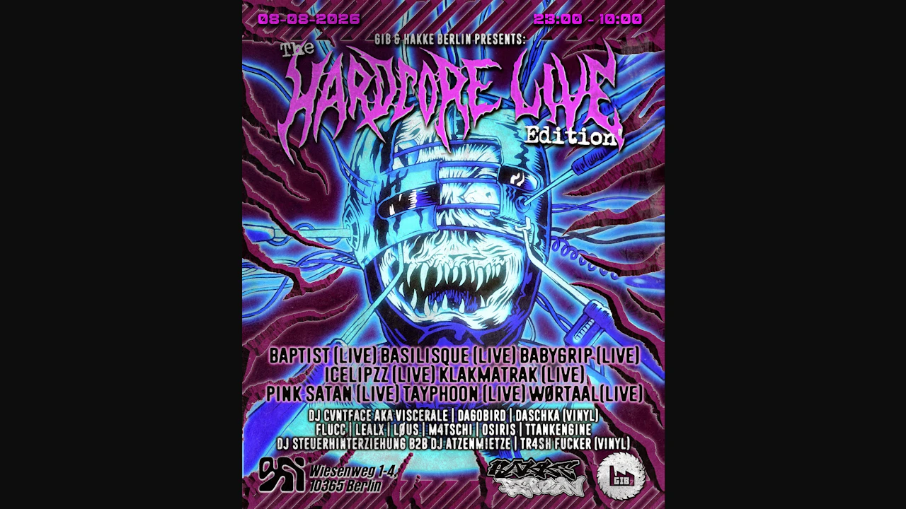 GiB & Hakke Berlin pres - 'The HARDCORE Live Edition'