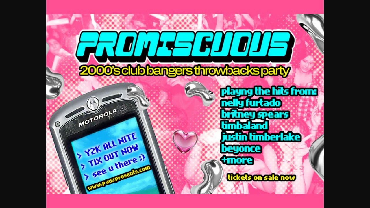 Promiscuous: A 2000's Club Bangers Throwbacks Party