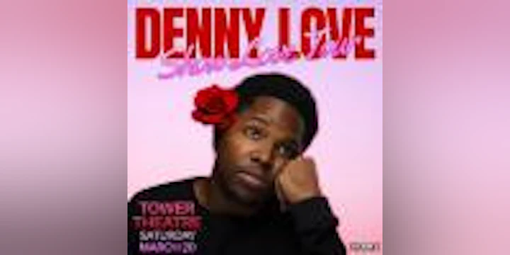 Denny Love: Show Love Tour