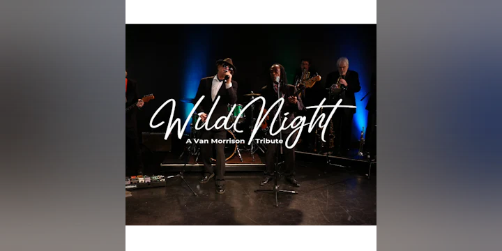 Wild Night: the Music of Van Morrison