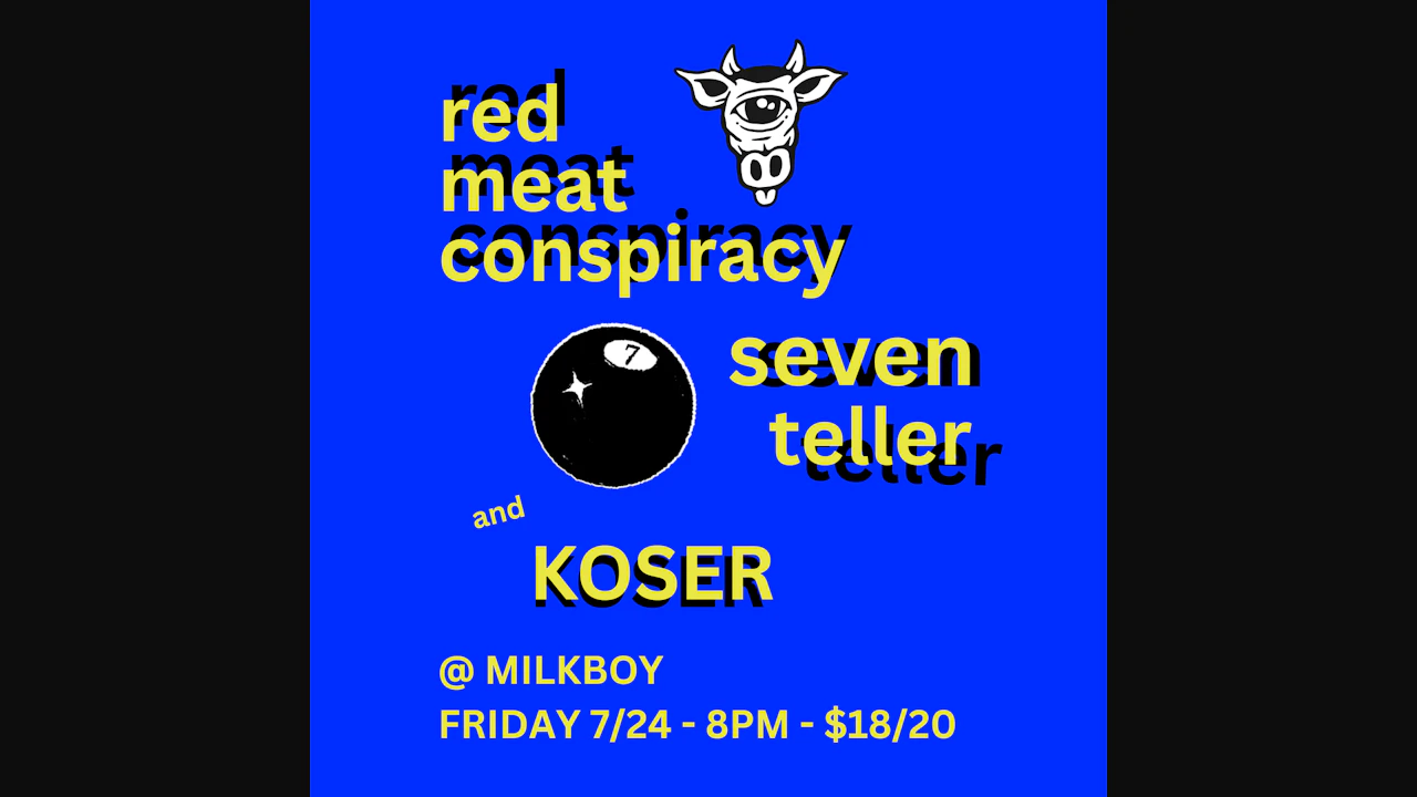 Red Meat Conspiracy + Seven Teller