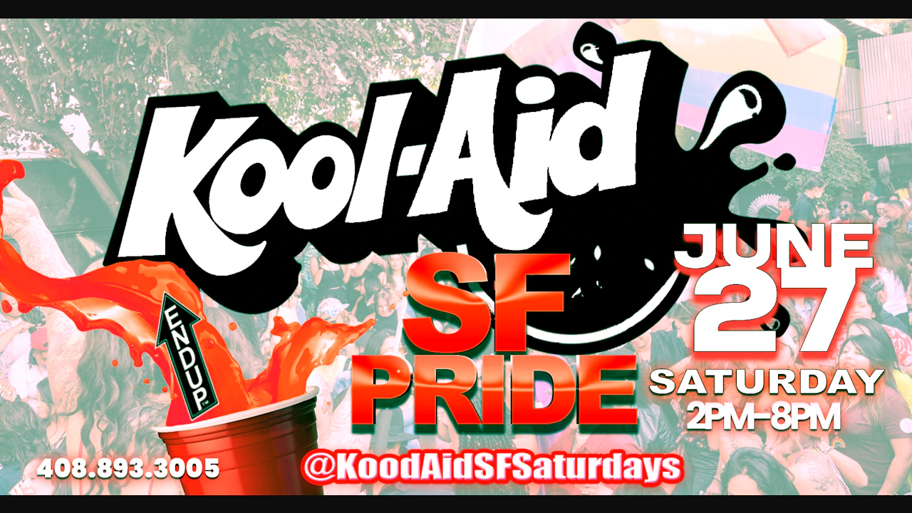 SF Pride Saturday Day Party: Kool-aid @ the Endup | 10th Anniversary