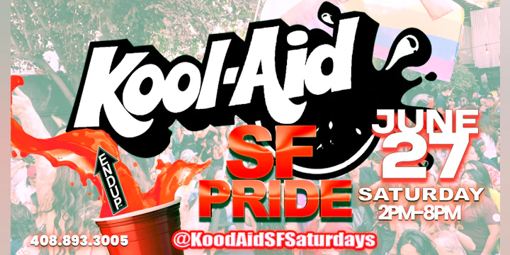SF Pride Saturday Day Party: Kool-aid @ the Endup | 10th Anniversary