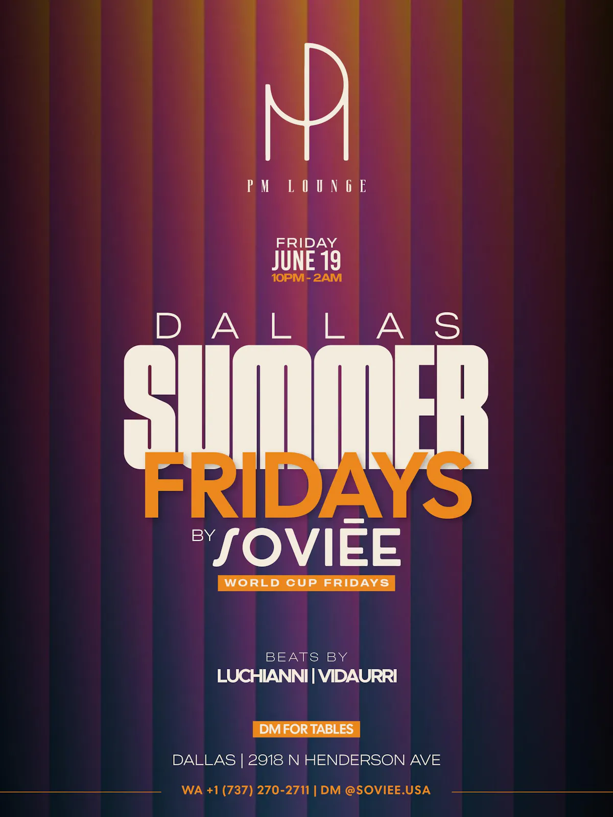 Dallas Summer Fridays: World Cup Fridays | Soviēe