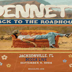 DENNETT Back To The Roadhouse Tour 2026 @ DECCA LIVE