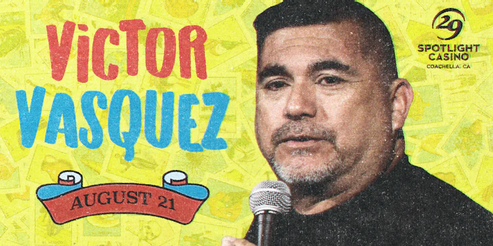 Victor Vasquez Comedy Show
