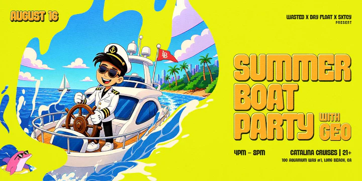 Long Beach: Summer Boat Party w/ GEO