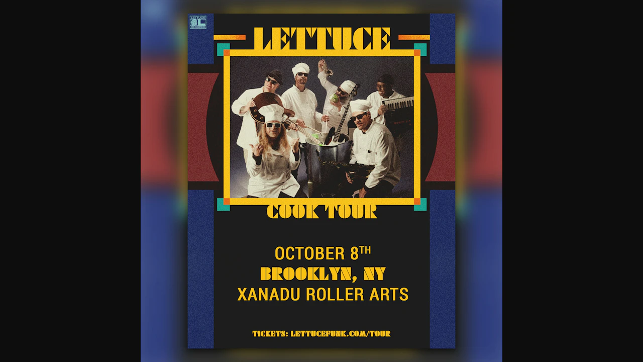 Lettuce Cook Tour (concert)