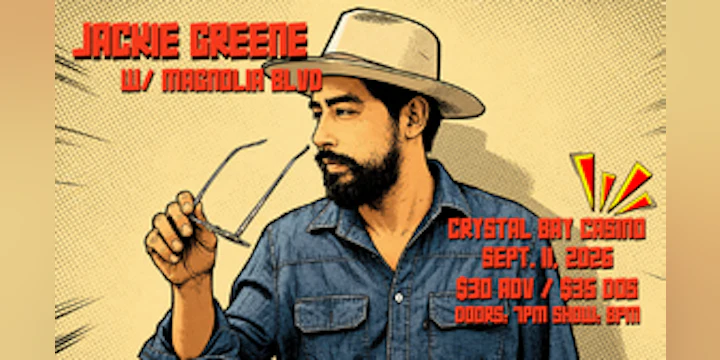 Jackie Greene w/ Magnolia Boulevard