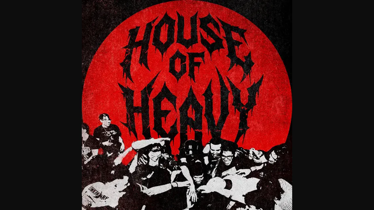 House of Heavy