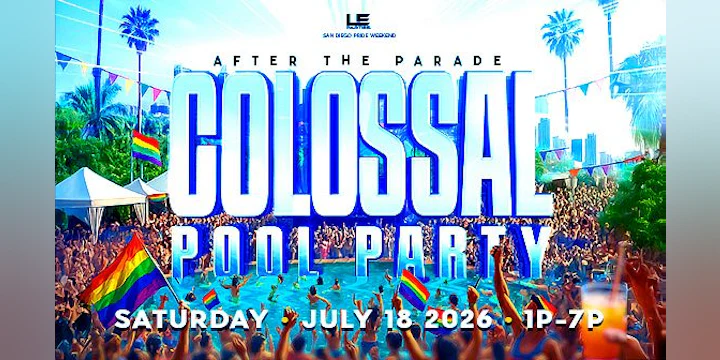 Saturday - Colossal Pool Party