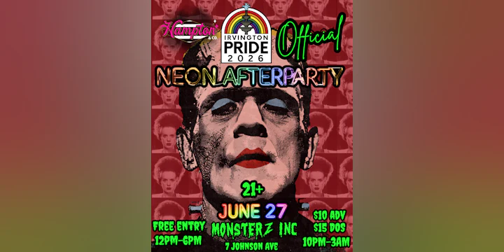 Irvington Pride Official NEON AFTERPARTY