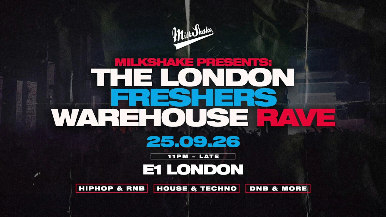 The Freshers Warehouse Rave - London Freshers 2026