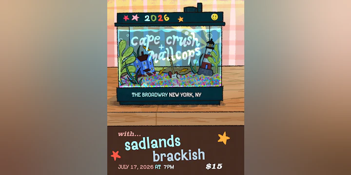Sadlands, Cape Crush, Mallcops + Brackish