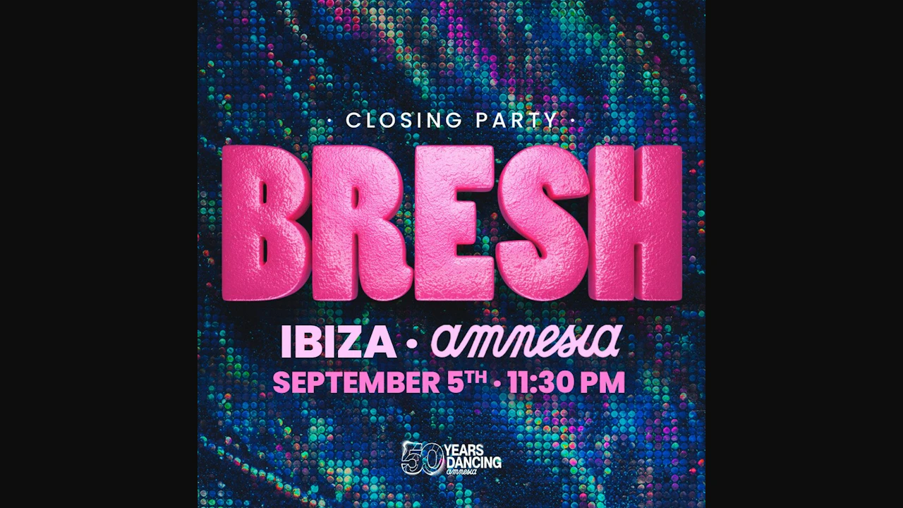 Bresh Closing Party