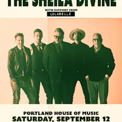 State Theatre Presents: The Sheila Divine W / Lolabelle