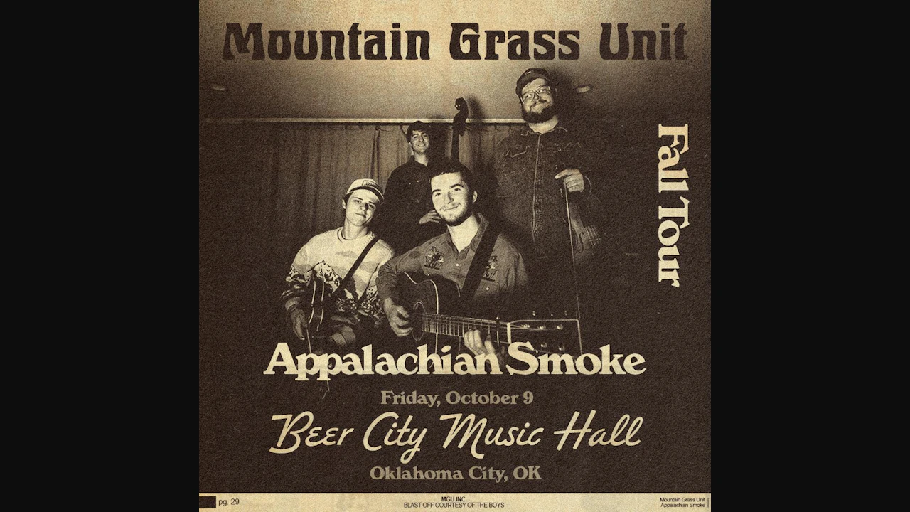 Mountain Grass Unit - Appalachian Smoke Tour