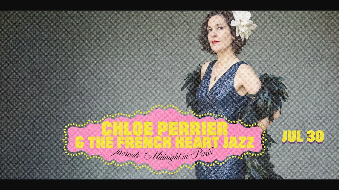 Chloe Perrier & The French Heart Jazz presents Midnight in Paris
