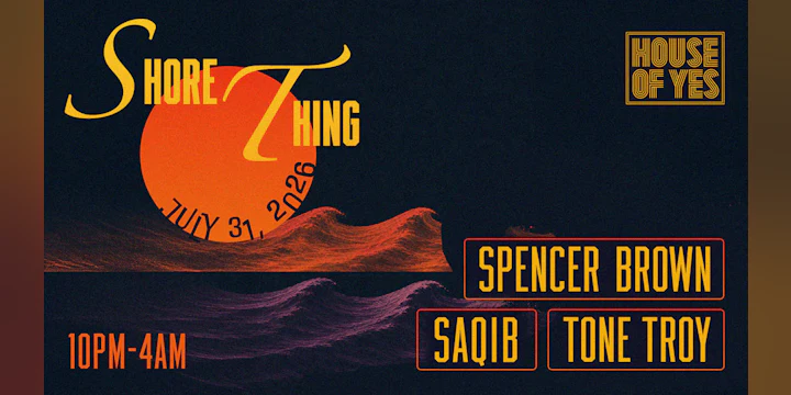 Shore Thing: Spencer Brown, Saqib, Tone Troy