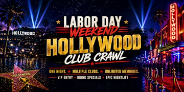 Hollywood Club Crawl