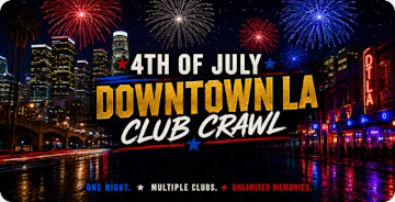 Downtown LA Club Crawl