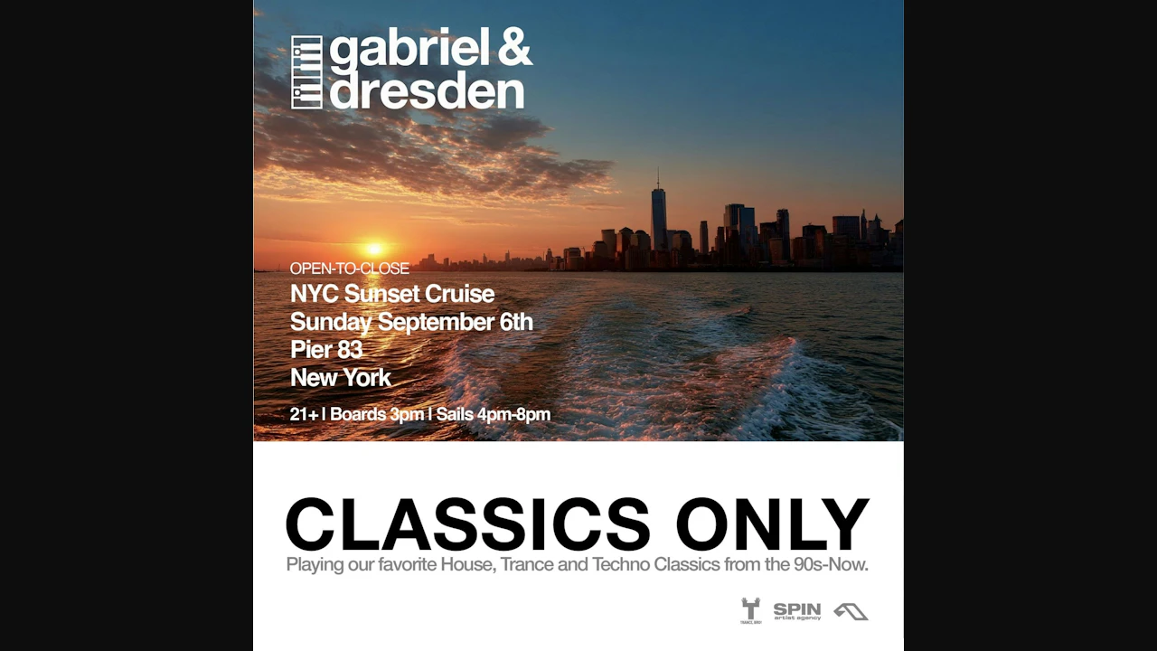 Gabriel & Dresden CLASSICS ONLY NYC Boat Party