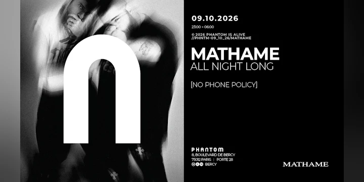 Phantom : Mathame All Night Long - No Phone Policy
