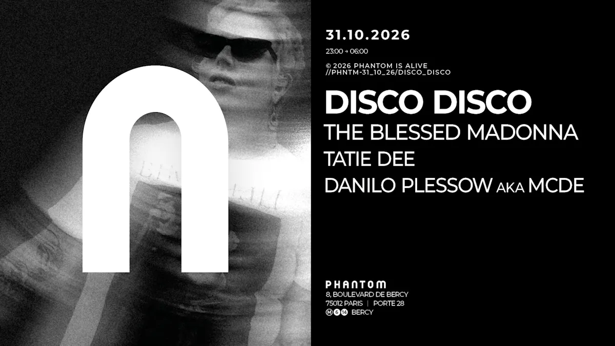 Phantom : Disco Disco / the Blessed Madonna