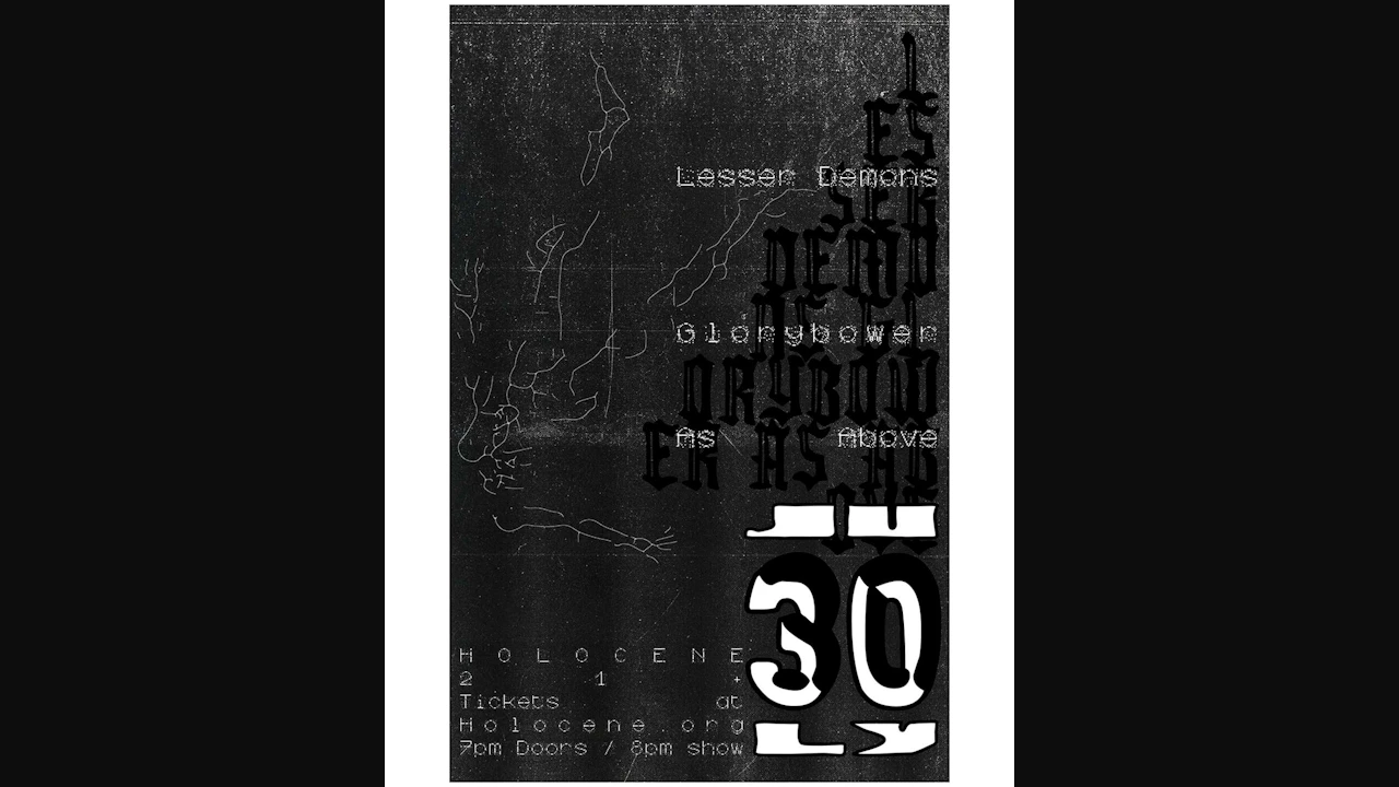 Lesser Demons (EP RELEASE!), Glorybower, As Above