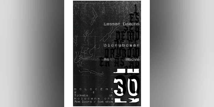 Lesser Demons (EP RELEASE!), Glorybower, As Above