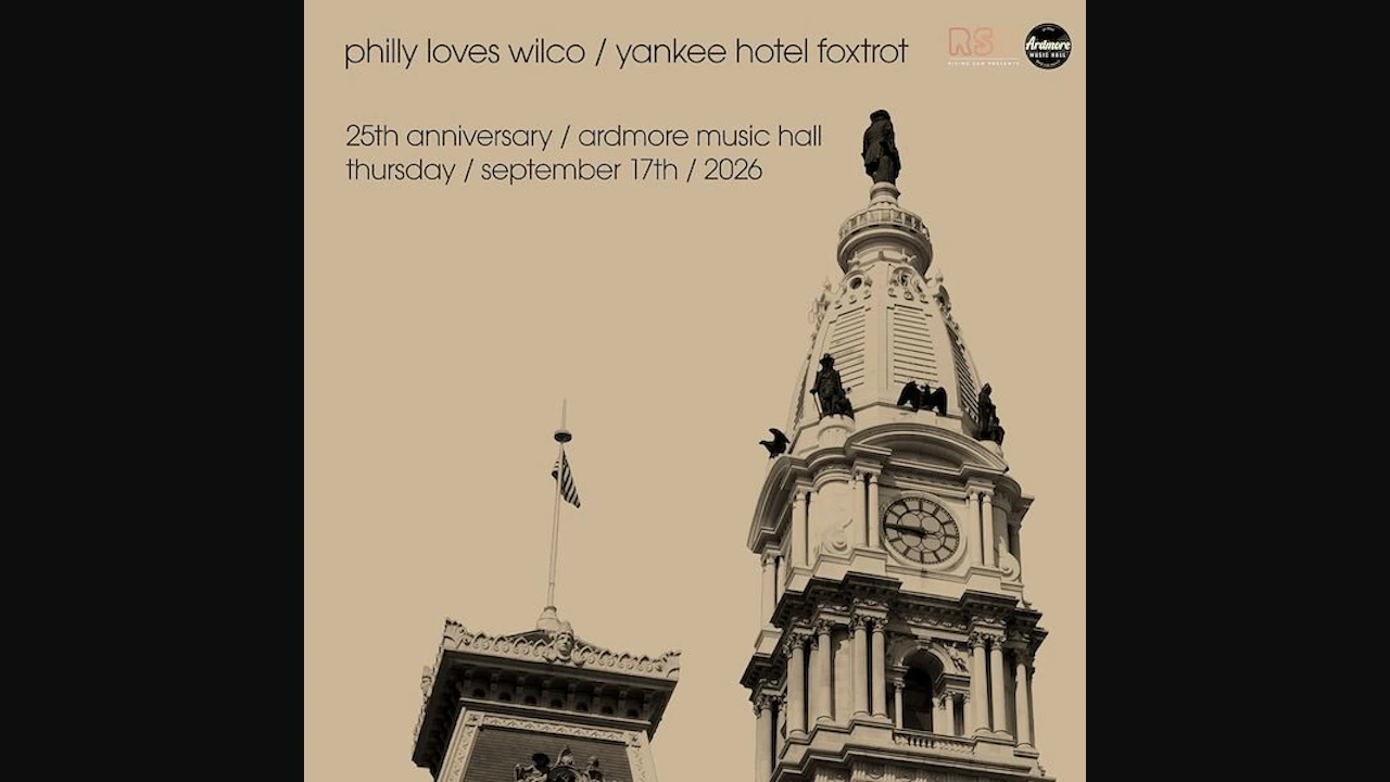 Philly Loves Wilco: Yankee Hotel Foxtrot 25th Anniversary