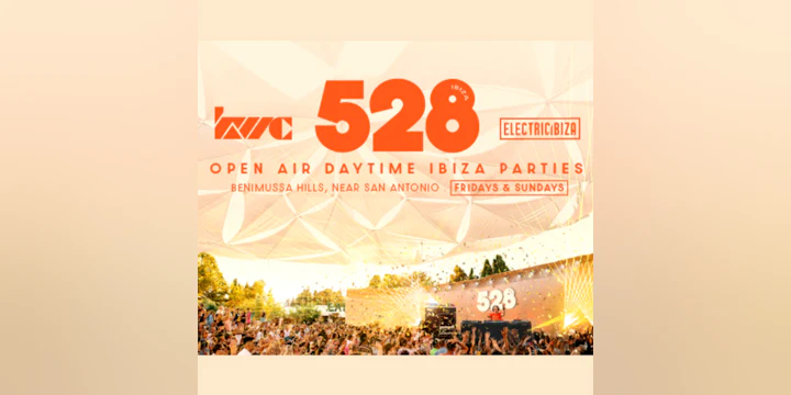 Electric Ibiza at 528 Presents...