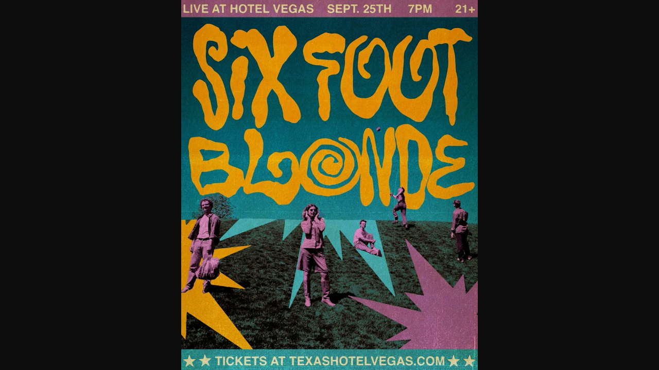 Six Foot Blonde 'Spit It Out Tour'