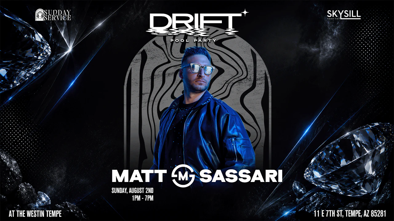 Sunday Service (Drift Pool Party): Matt Sassari