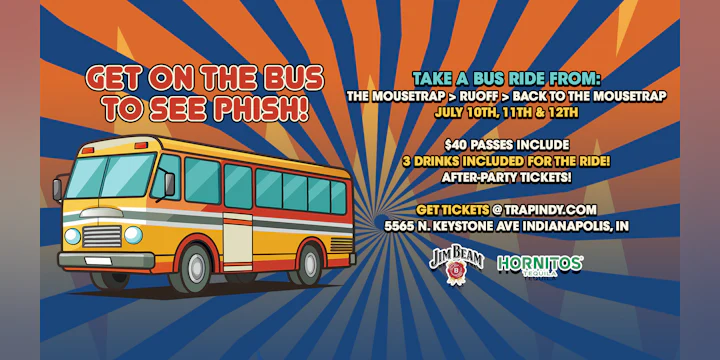 Sunday - Luxury Bus to Phish + Beverages & Bluegrass Jam