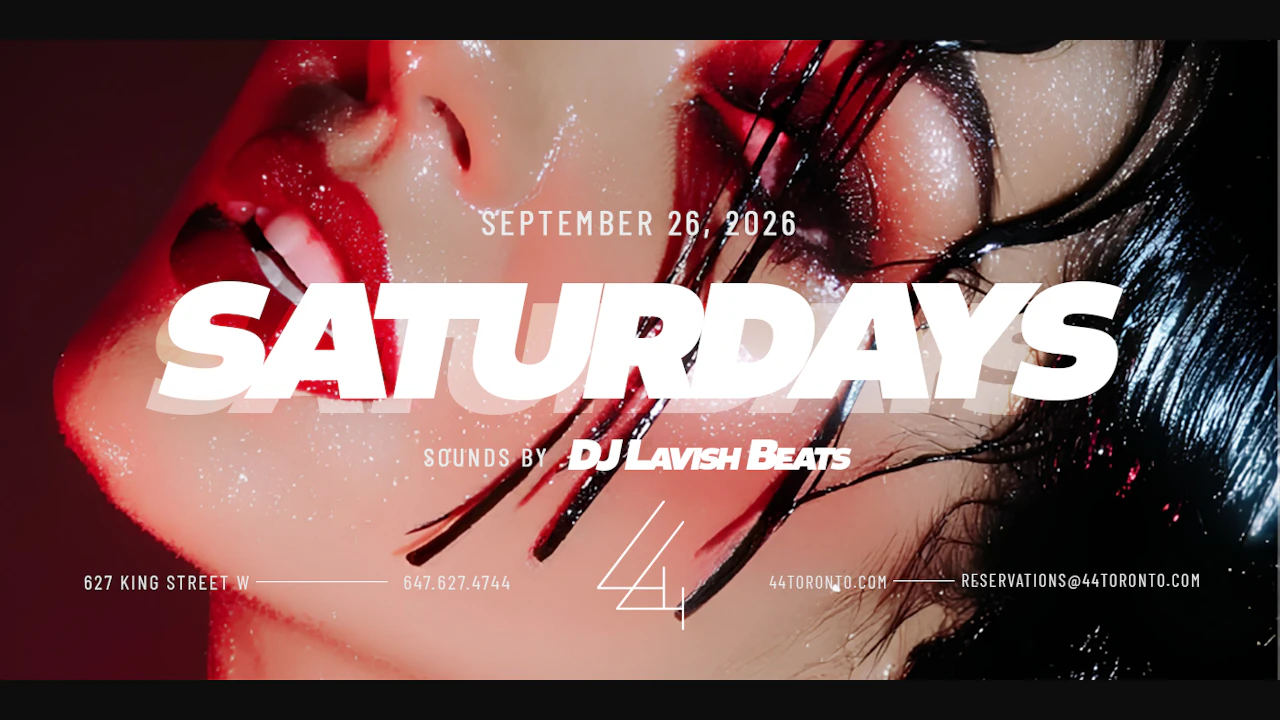 44 Toronto Saturdays