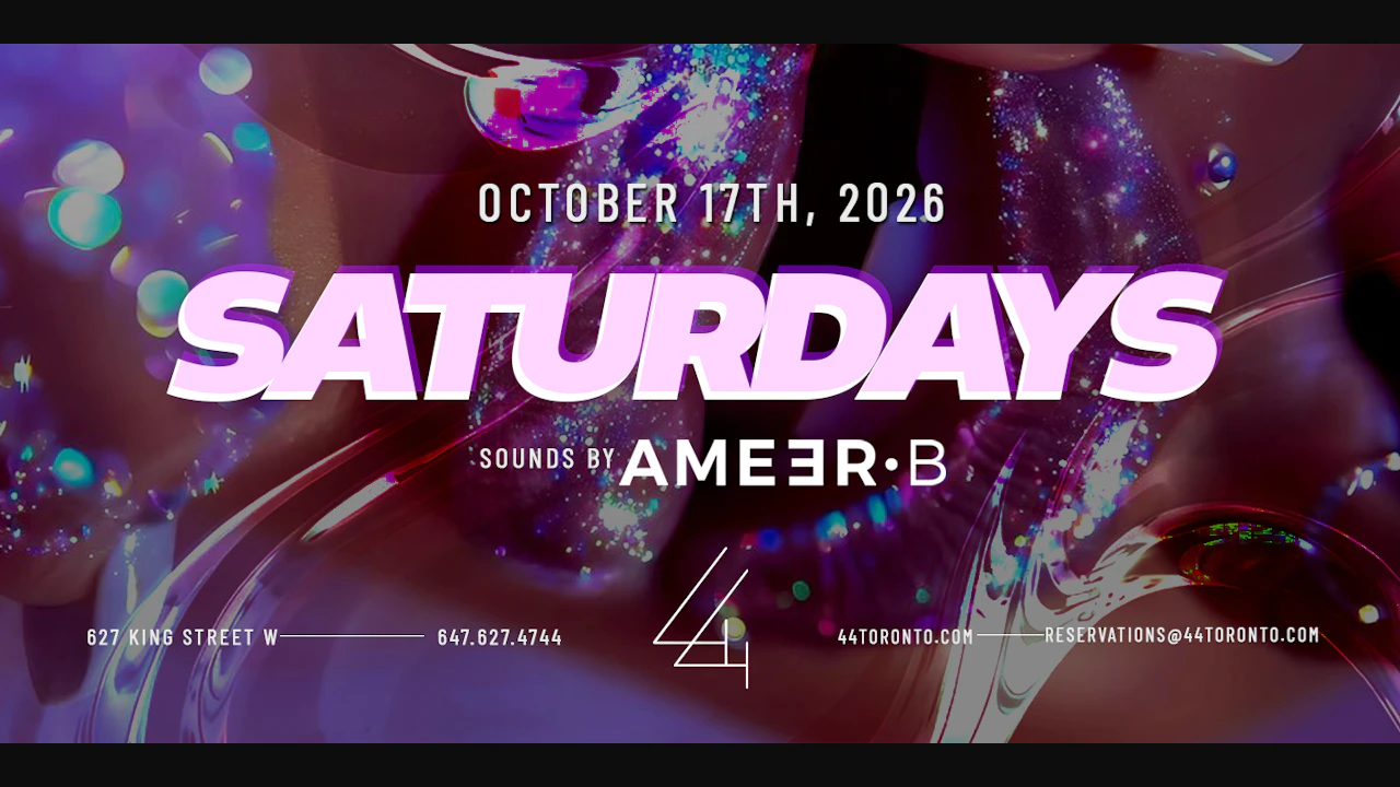 44 Toronto Saturdays