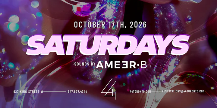 44 Toronto Saturdays