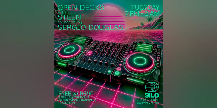 Open Decks w/ Steen & Sergio Douglas
