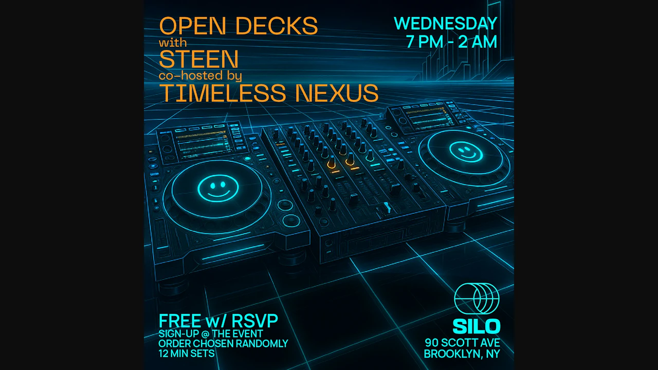 Open Decks w/ Steen & Timeless Nexus