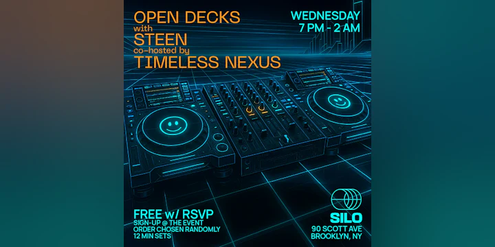 Open Decks w/ Steen & Timeless Nexus