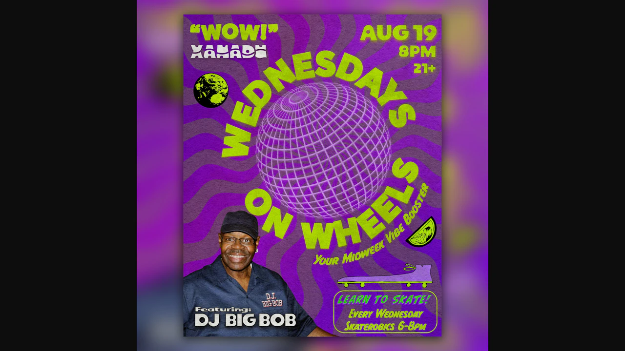 Wednesday on Wheels ft. Big Bob (skate all night)