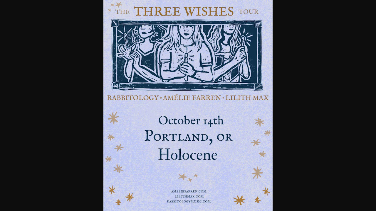 Amélie Farren, Lilith Max, Rabbitology - The Three Wishes Tour