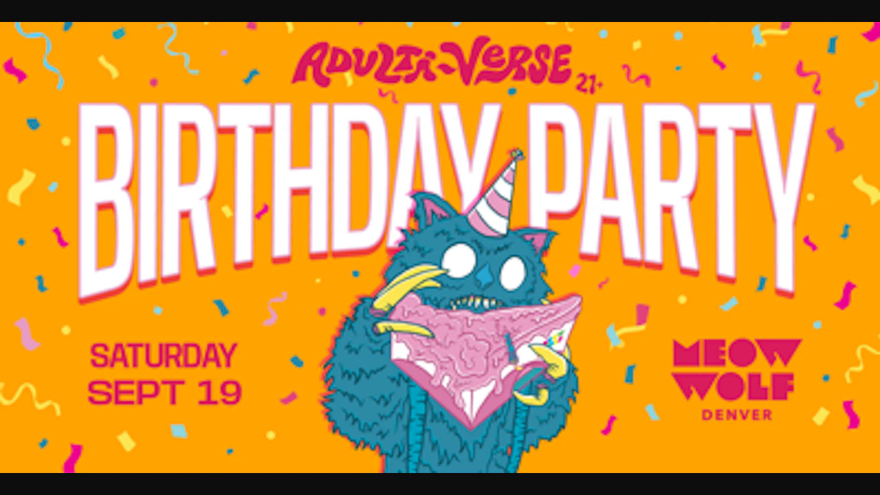 Adulti-Verse: Birthday Party!