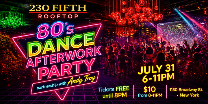 80s Dance Party | FREE ADMISSION valid until 8PM