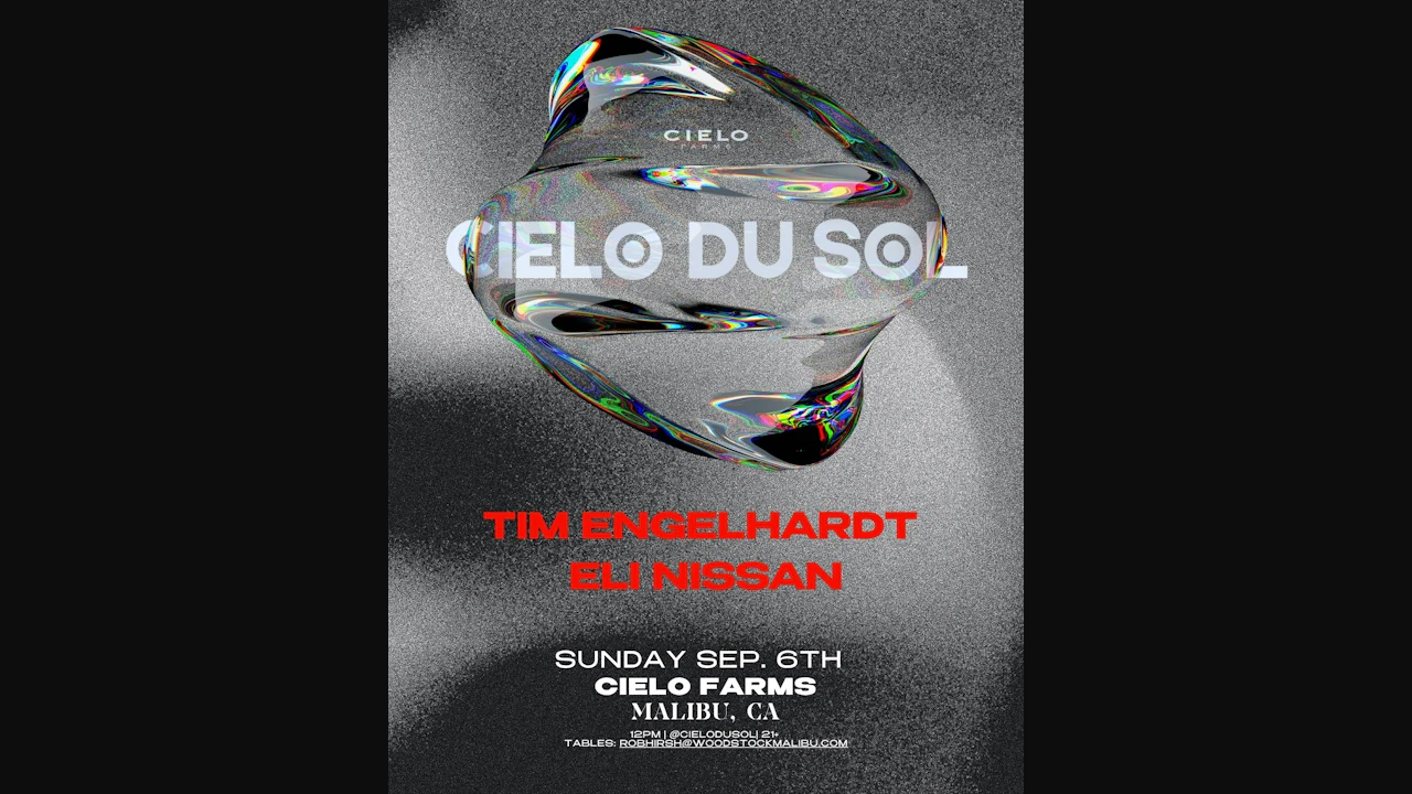 Tim Engelhardt + Eli Nissan(Cielo du Sol in Malibu)