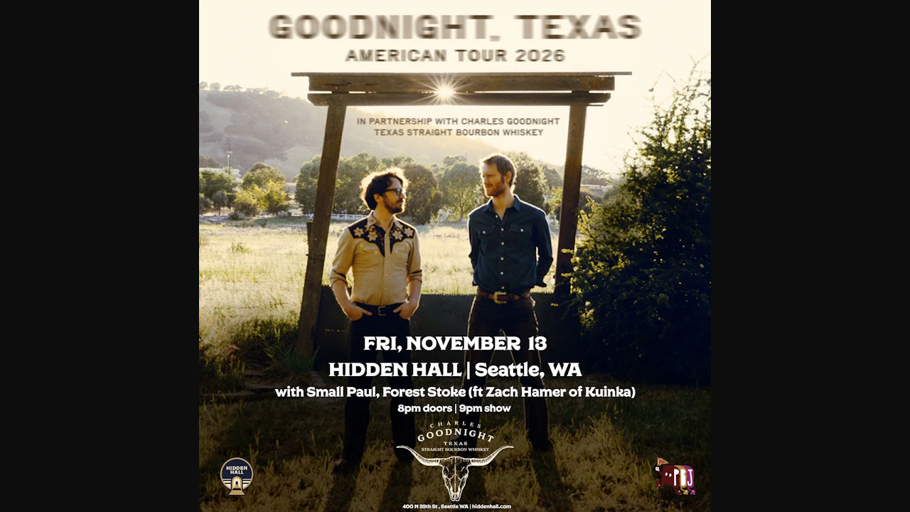 GOODNIGHT, TEXAS with Small Paul and Forest Stoke