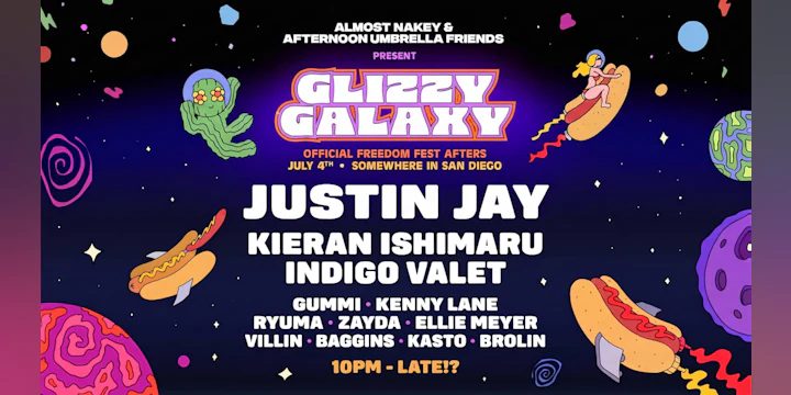 GLIZZY GALAXY: Official Freedom Fest Afters